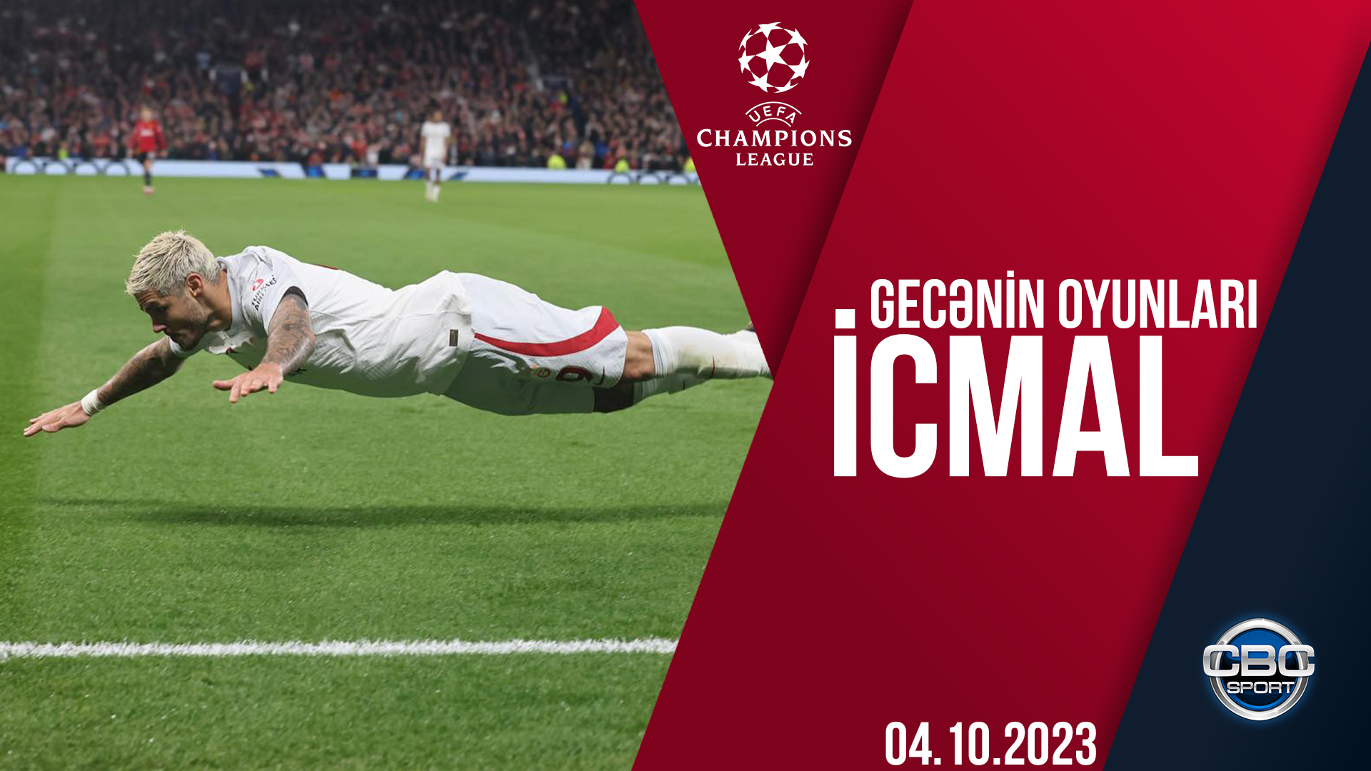 UEFA Çempionlar Liqası, gecənin oyunlarının icmalı