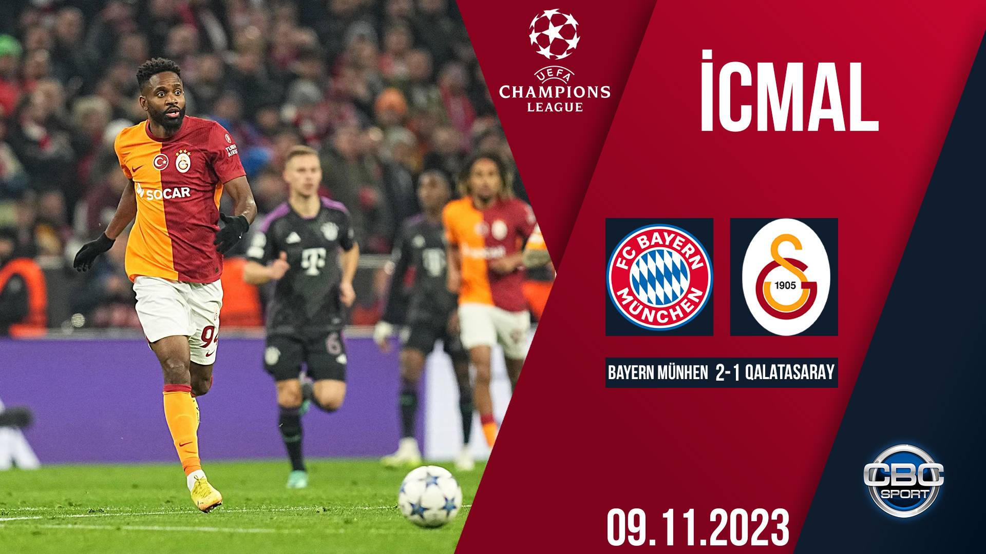 Bayern Münhen 2:1 Qalatasaray | UEFA Çempionlar Liqası | İCMAL