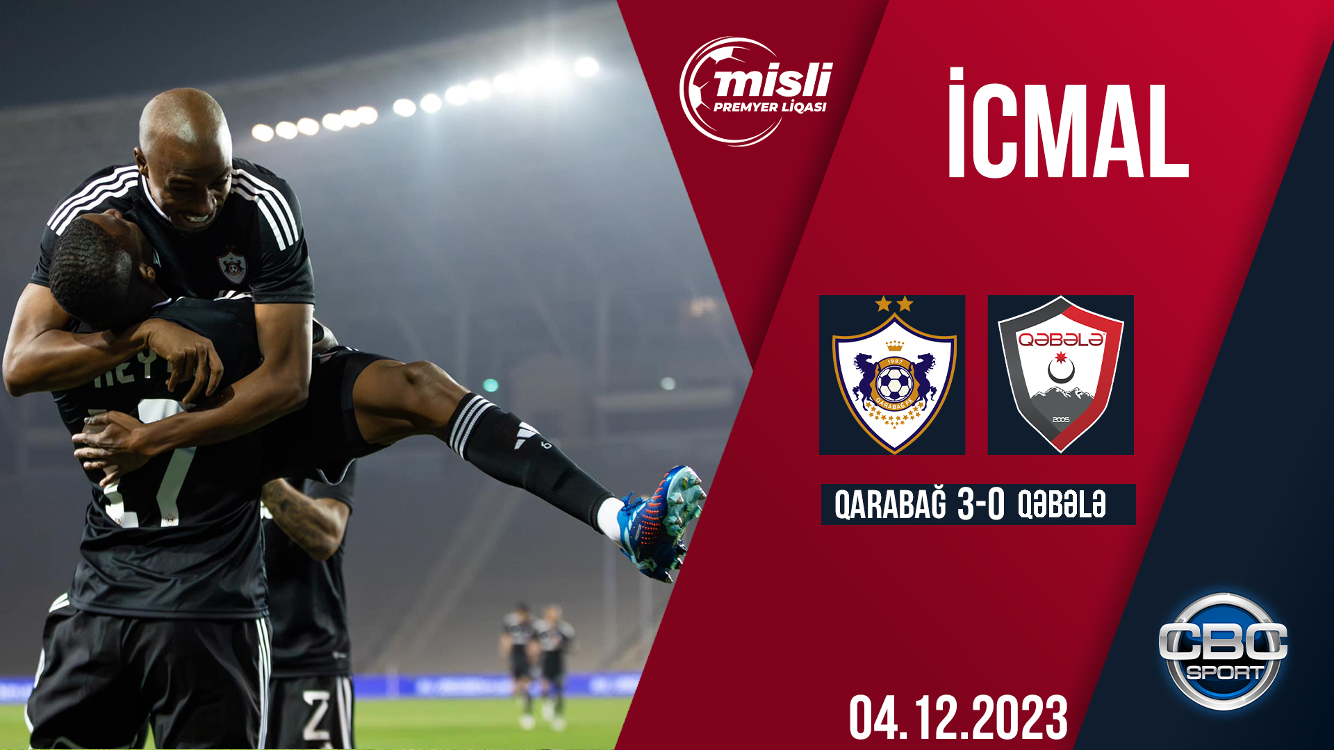 Qarabağ 3:0 Qəbələ | Misli Premyer Liqası, 15-ci tur | TAM OYUN