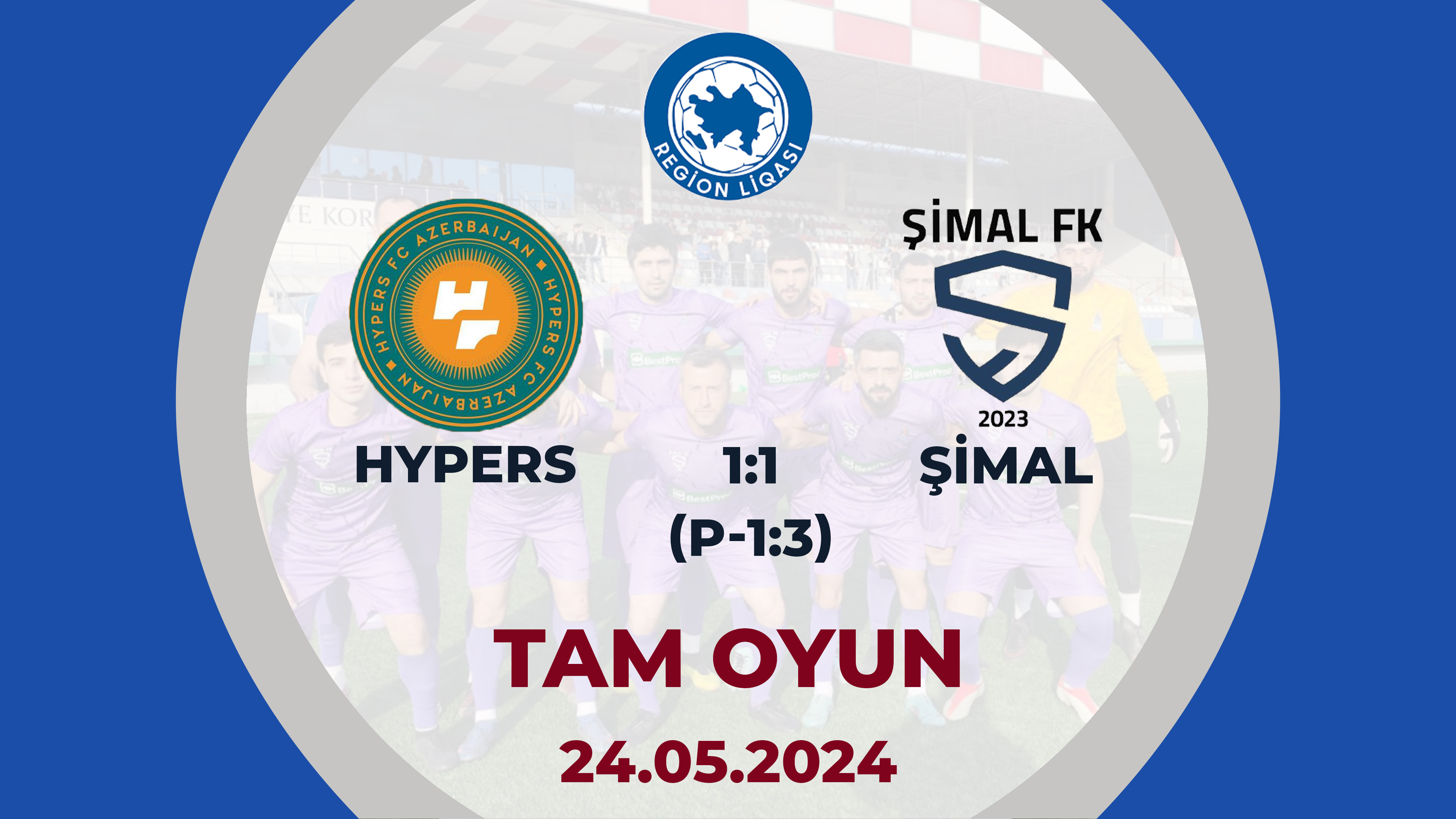 Hypers 1:1 (P- 1:3) Şimal | Futbol, AFFA Region Liqası, final | TAM OYUN