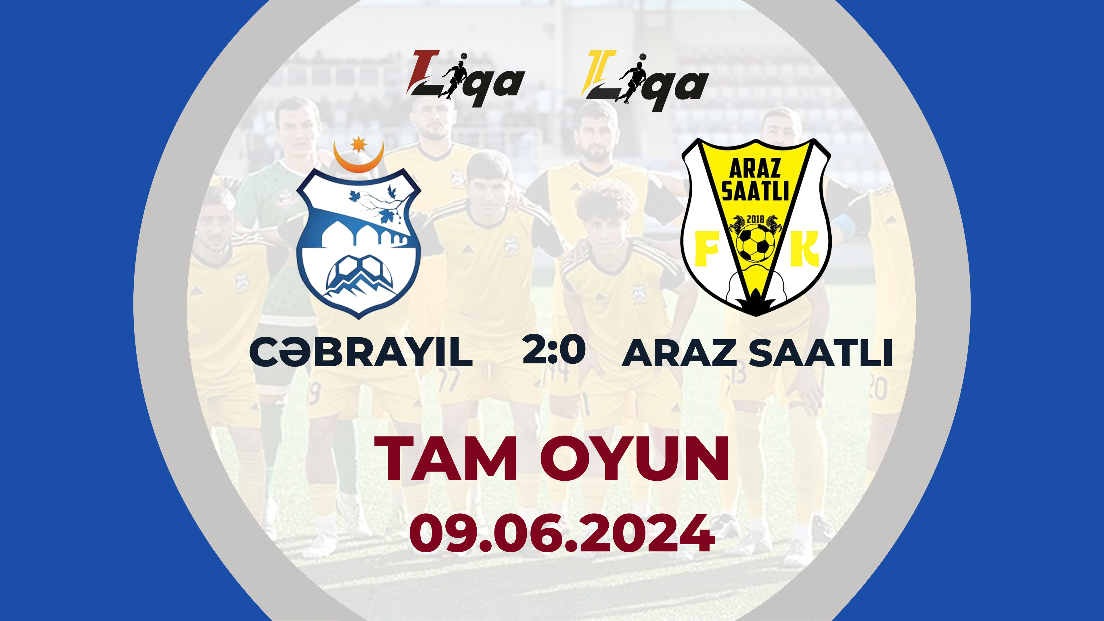 Cəbrayıl 2:0 Araz Saatlı | I Liqa-II Liqa, pley-off | TAM OYUN